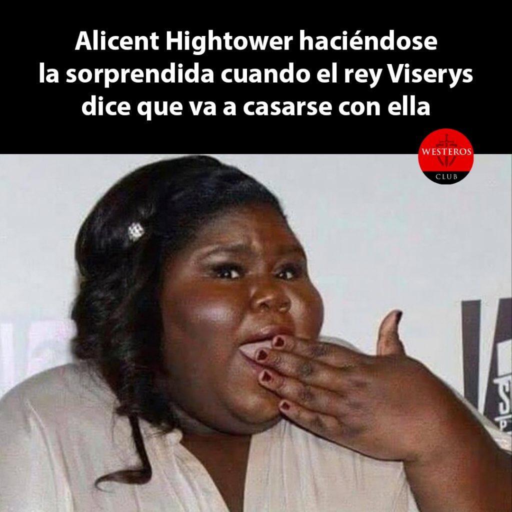 Alicent Hightower haciéndose la sorprendida