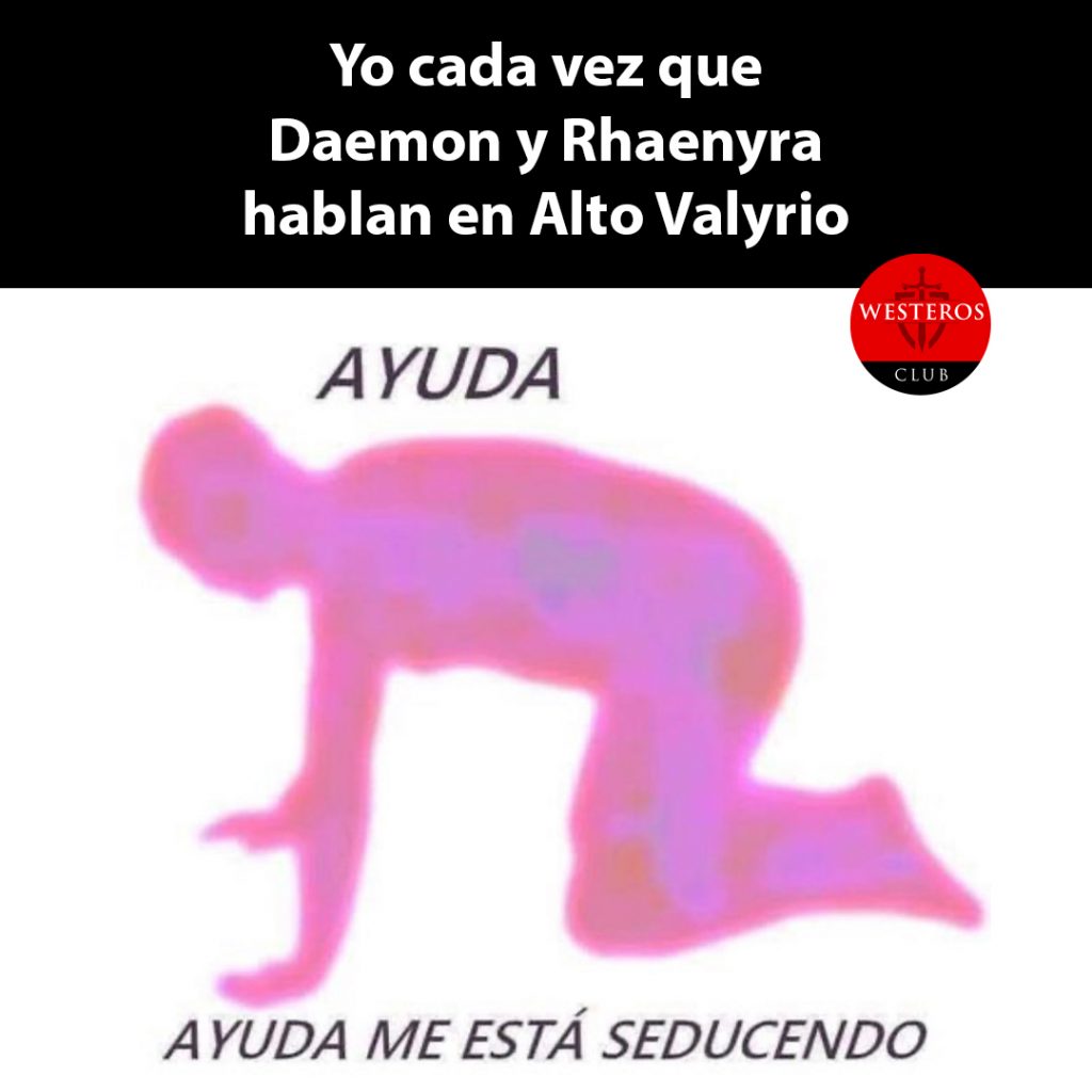 Cada vez que Daemon y Rhaenyra hablan en Alto Valyrio