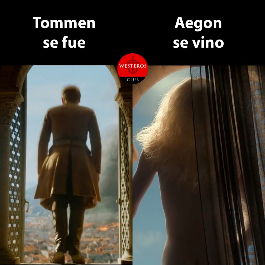 Tommen se fue y Aegon se vino