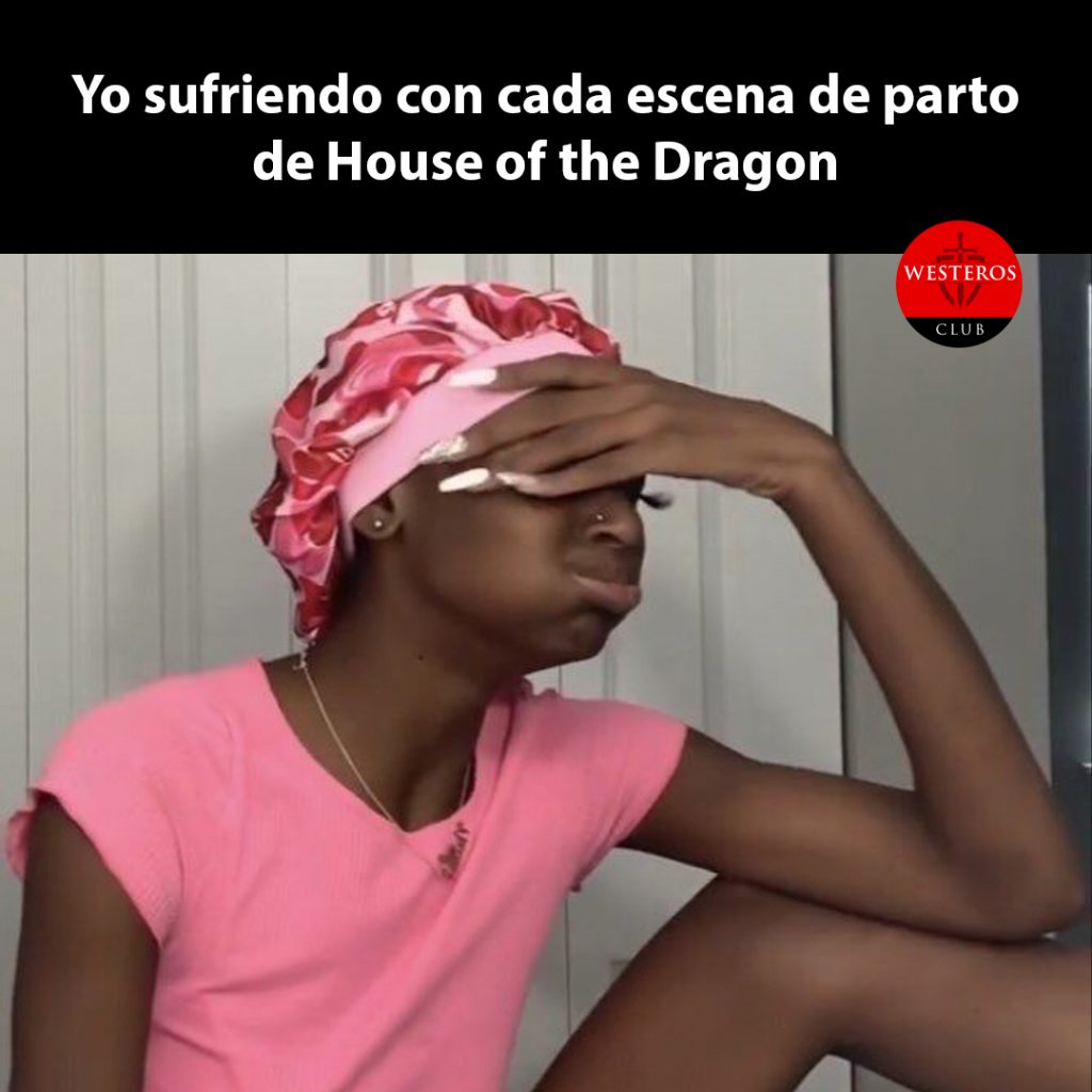 Yo sufriendo con cada escena de parto de House of the Dragon