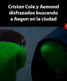 Criston Cole y Aemond disfrazados buscando a Aegon en la ciudad