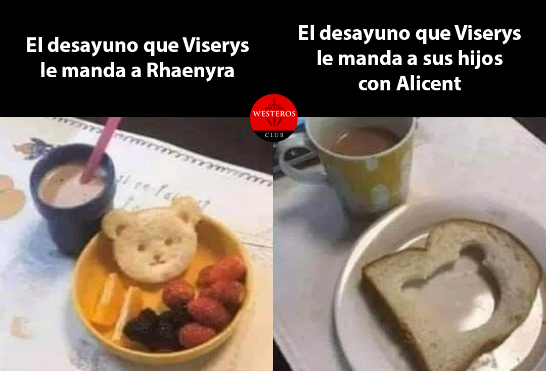 Desayuno que envia Viserys