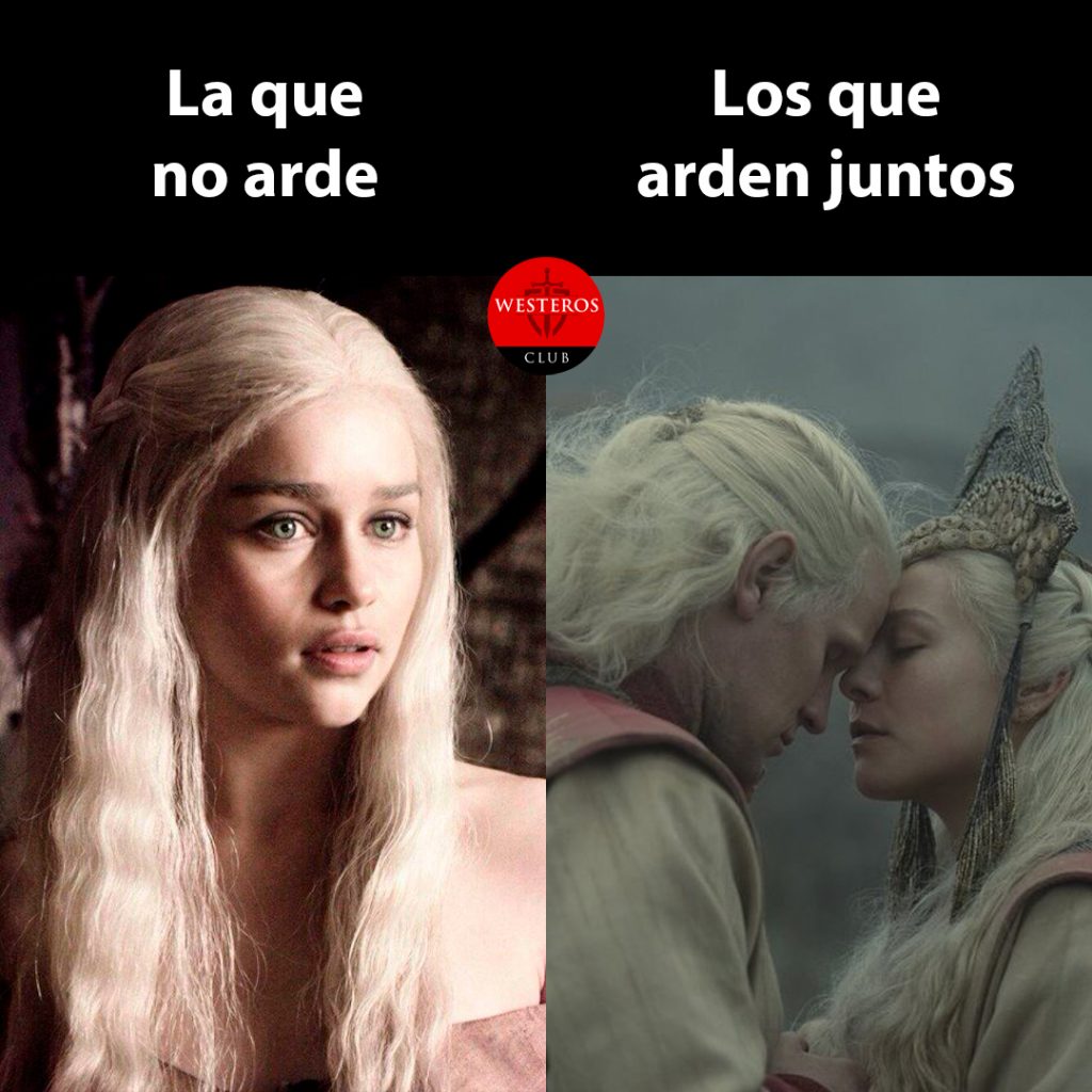 Los Targaryen que arden y los que no